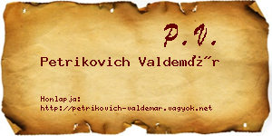 Petrikovich Valdemár névjegykártya